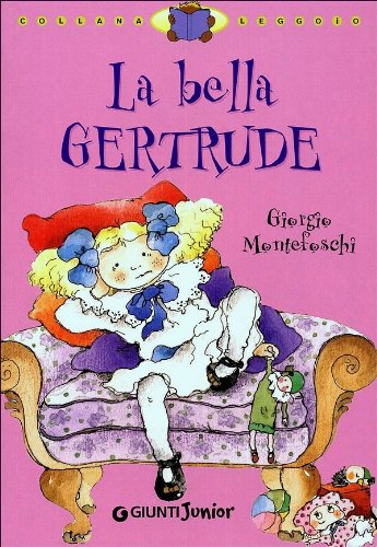 LA BELLA GERTRUDE